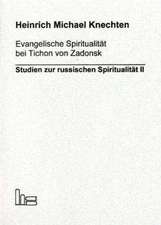 Evangelische Spiritualität bei Tichon von Zadonsk