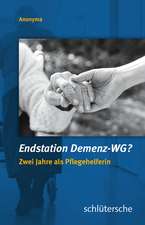 Anonyma: Endstation Demenz-WG?