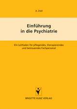 Einführung in die Psychiatrie