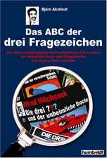 Das ABC der 3 Fragezeichen / Fanbuch von A - Z