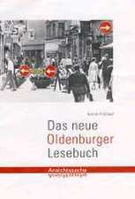 Das neue Oldenburger Lesebuch