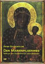 Der Marienpilgerweg