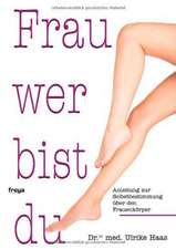 Frau wer bist du