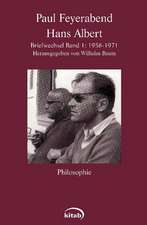 Paul Feyerabend - Hans Albert. Briefwechsel 1 (1958 - 1971)