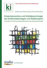 Krisenintervention und Notfallpsychologie bei Großschadenslagen und Katastrophen