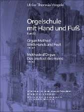 Orgelschule mit Hand und Fuß 3