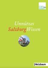 Unnützes SalzburgWissen