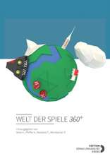 Welt der Spiele 360°