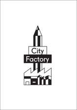 CITYFACTORY