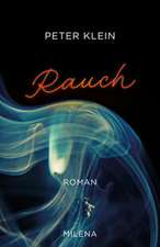 Klein, P: Rauch