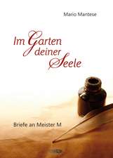 Im Garten deiner Seele