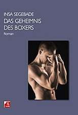 Das Geheimnis des Boxers