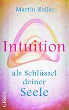 Intuition als Schlüssel der Seele