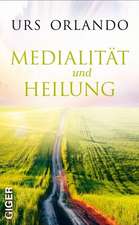 Medialität und Heilung