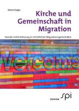 Kirche und Gemeinschaft in Migration