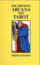 Die Großen Arcana des Tarot 2