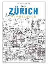 Mein Zürich Ausmalwimmelbuch