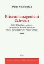 Krisenmanagement Schweiz