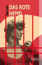 Das rote Hemd