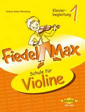 Fiedel-Max für Violine - Schule, Band 1. Klavierbegleitung