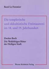 Die templerische und okkultistische Freimaurerei im 18. und 19. Jahrhundert 02