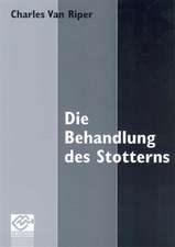 Die Behandlung des Stotterns