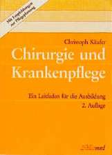 Chirurgie und Krankenpflege