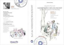 Flemes, C: Kleine Buch der Hannoverschen Mundart