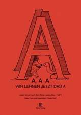 Lesen lernen nach dem Kieler Leseaufbau. Teil 1. / AAA - Wir lernen jetzt das A