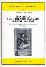 Übungen zur vergleichenden Grammatik Deutsch-Spanisch