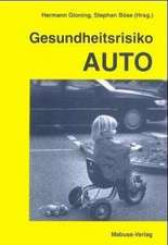 Gesundheitsrisiko Auto