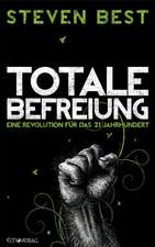 Totale Befreiung