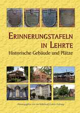 Erinnerungstafeln in Lehrte