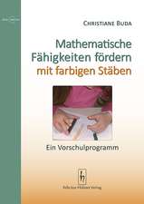 Mathematische Fähigkeiten fördern mit farbigen Stäben