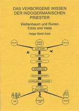 Das verborgene Wissen der indogermanischen Priester