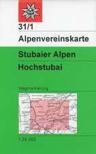 DAV Alpenvereinskarte 31/1 Stubaier Alpen Hochstubai 1 : 25 000 Wegmarkierungen