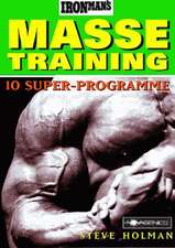 Ironman's Masse-Training