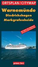 Warnemünde 1 : 10 000, Diedrichshagen, Markgrafenheide 1 : 15 000 Ortspläne