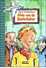 Max und die Bankräuber