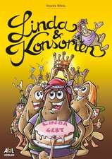 Linda und Konsorten