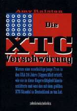 Die XTC-Verschwörung