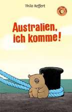 Australien, ich komme