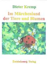 Im Märchenland der Tiere und Blumen