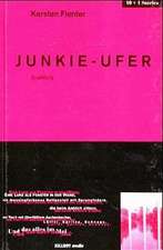 Junkie-Ufer