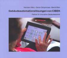 Gebäudeautomationslösungen von CIBEK