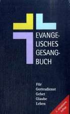 Evangelisches Gesangbuch Württemberg. Großdruck