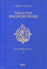 Yoga und magische Praxis