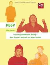 Pesso-Psychotherapie (Pbsb) - Eine Evaluationsstudie Zur Wirksamkeit: Second Nature