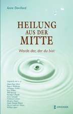 Heilung aus der Mitte