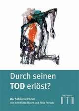 Durch seinen Tod erlöst?